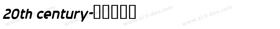 20th century字体转换